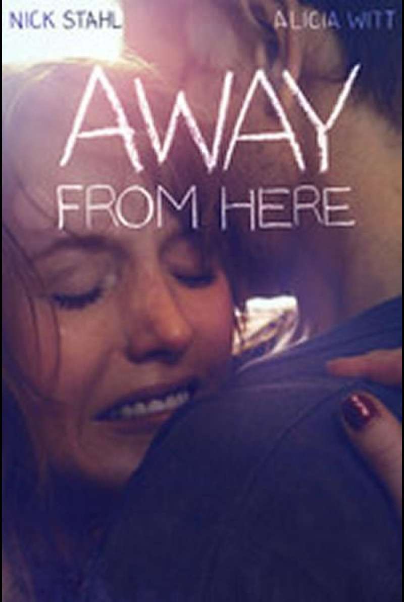 Away from Here - Filmplakat (US)