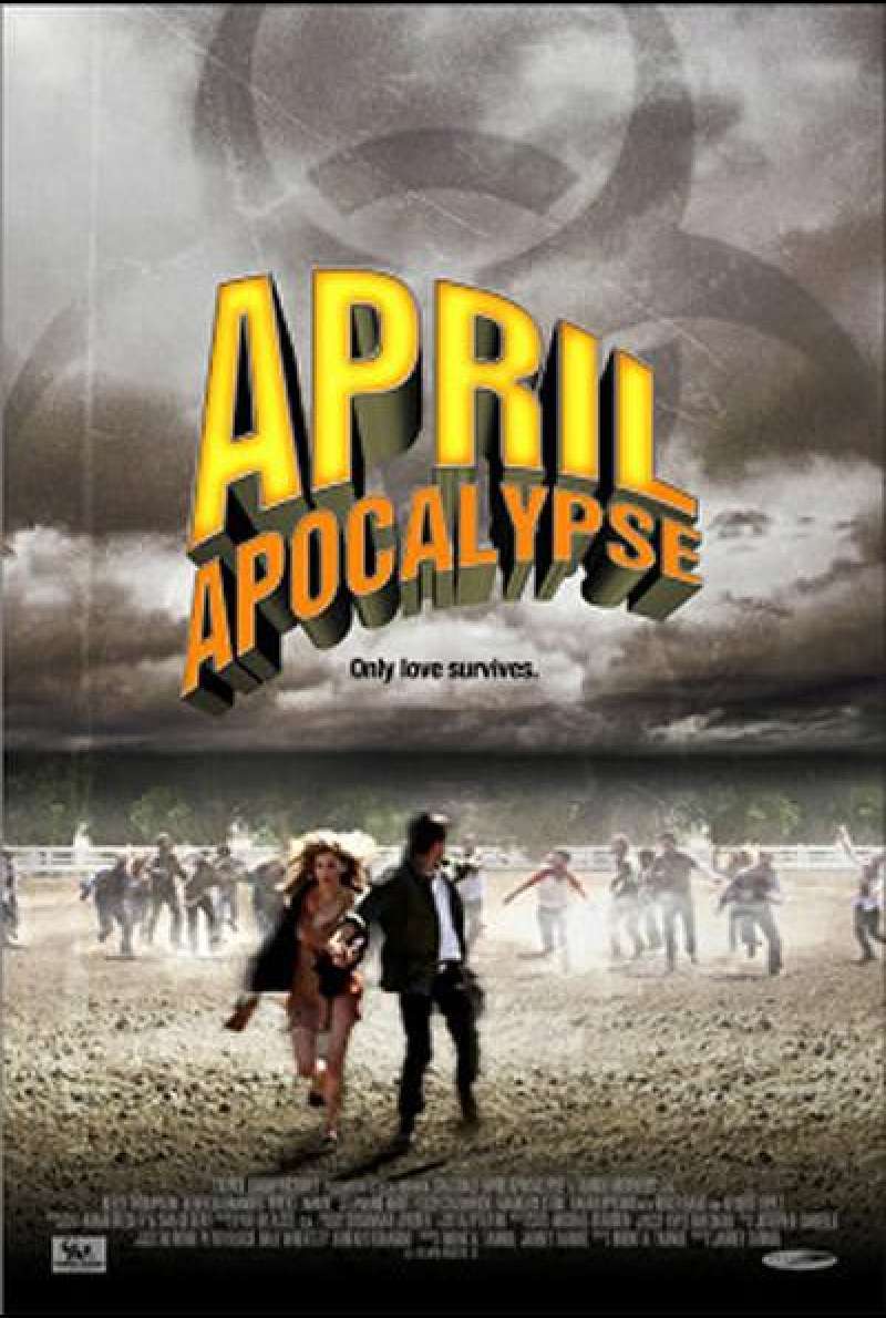 April Apocalypse von Jarret Tarnol – Filmplakat (US)