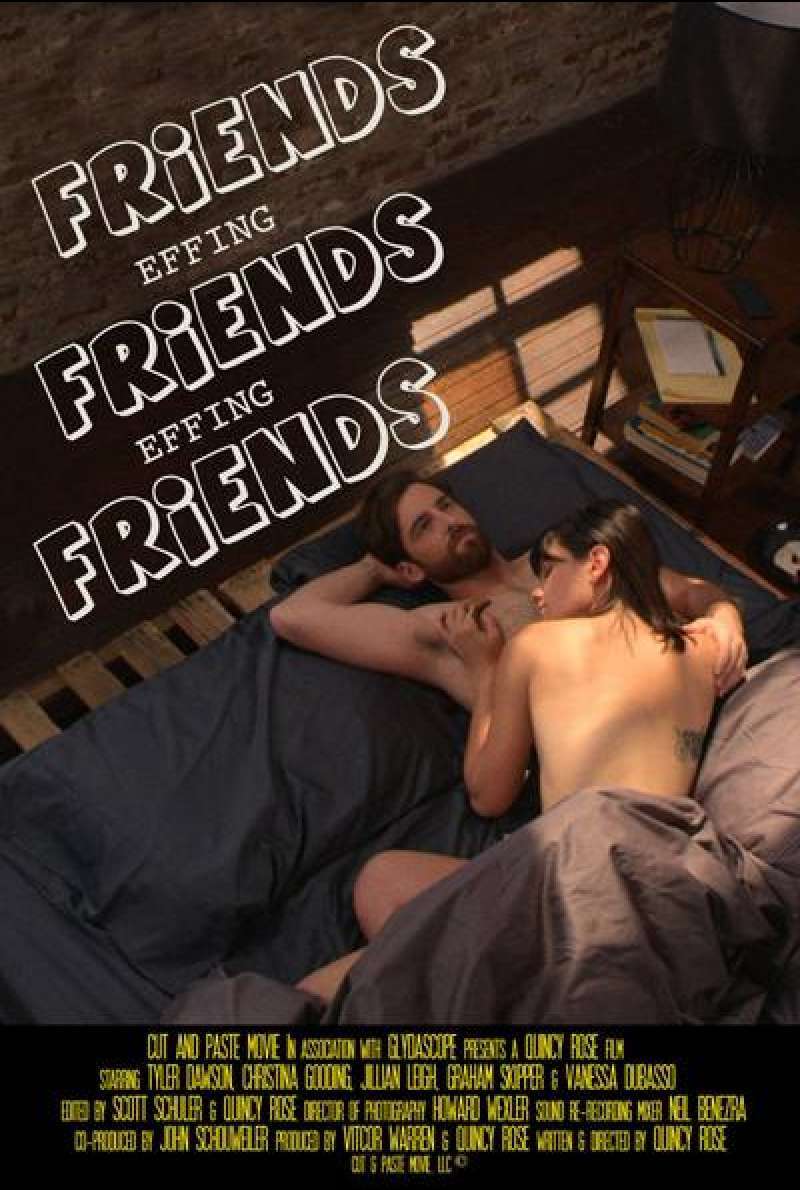Friends Effing Friends Effing Friends von Quincy Rose - Filmplakat