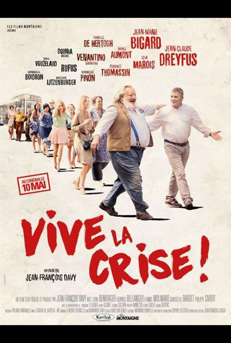 Vive la crise! von Jean-François Davy - Filmplakat (FR)